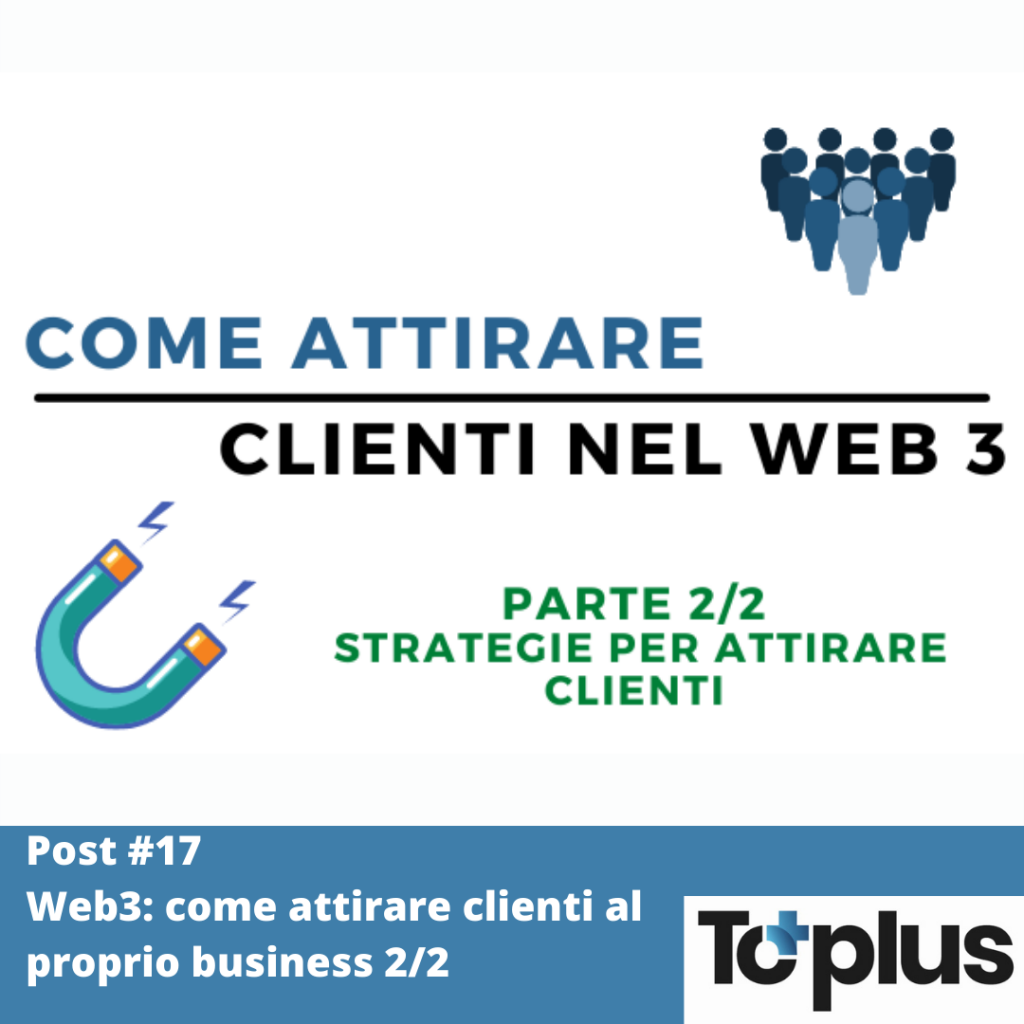 Strategie per attirare clienti nel web3